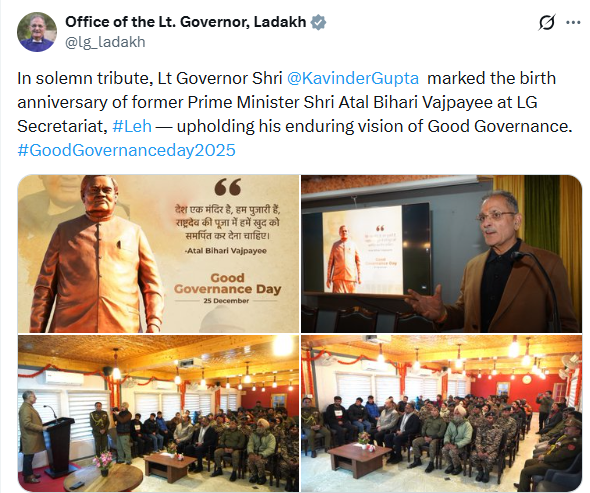 PTI_News's tweet image. Office of the Lt. Governor, Ladakh (@lg_ladakh) posts, "In solemn tribute, Lt Governor Shri @KavinderGupta marked the birth anniversary of former Prime Minister Shri Atal Bihari Vajpayee at LG Secretariat, #Leh — upholding his enduring vision of Good Governance.