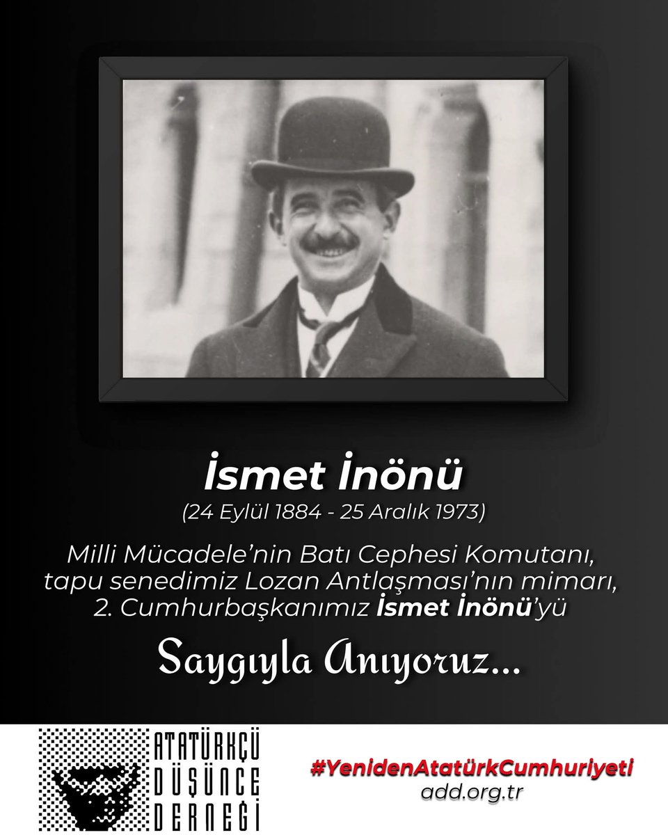 Milli Mücadele’nin Batı Cephesi Komutanı, tapu senedimiz Lozan Antlaşması’nın mimarı, Cumhuriyet’imizin ilk Başbakanı, 2. Cumhurbaşkanımız İsmet İnönü’yü aramızdan ayrılışının 52. yıl dönümünde saygıyla anıyoruz. #İsmetİnönü #YenidenAtatürkCumhuriyeti #ATATÜRKTEBİRLEŞMEZAMANI