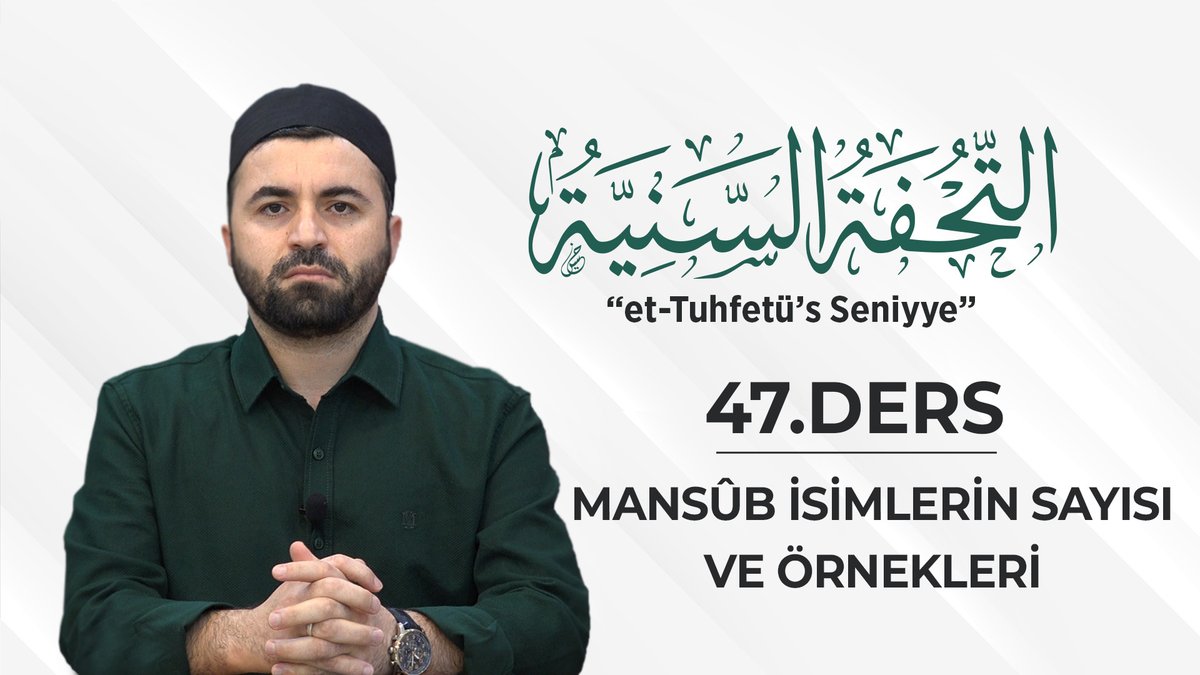 Et-Tuhfetü’s-Seniyye | Ders 47 | Mansûb İsimlerin Sayısı ve Örnekleri

Müderris: M. Nazım Şimşek(<a href="/Nazm_simsek21/">Nazım ŞİMŞEK</a>)

Dersi izlemek için:youtu.be/QhqV8ualWi0

Destek olmak için yorum yapmayı ve beğenmeyi unutmayın