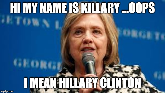 leezion378's tweet image. #killery @HillaryClinton