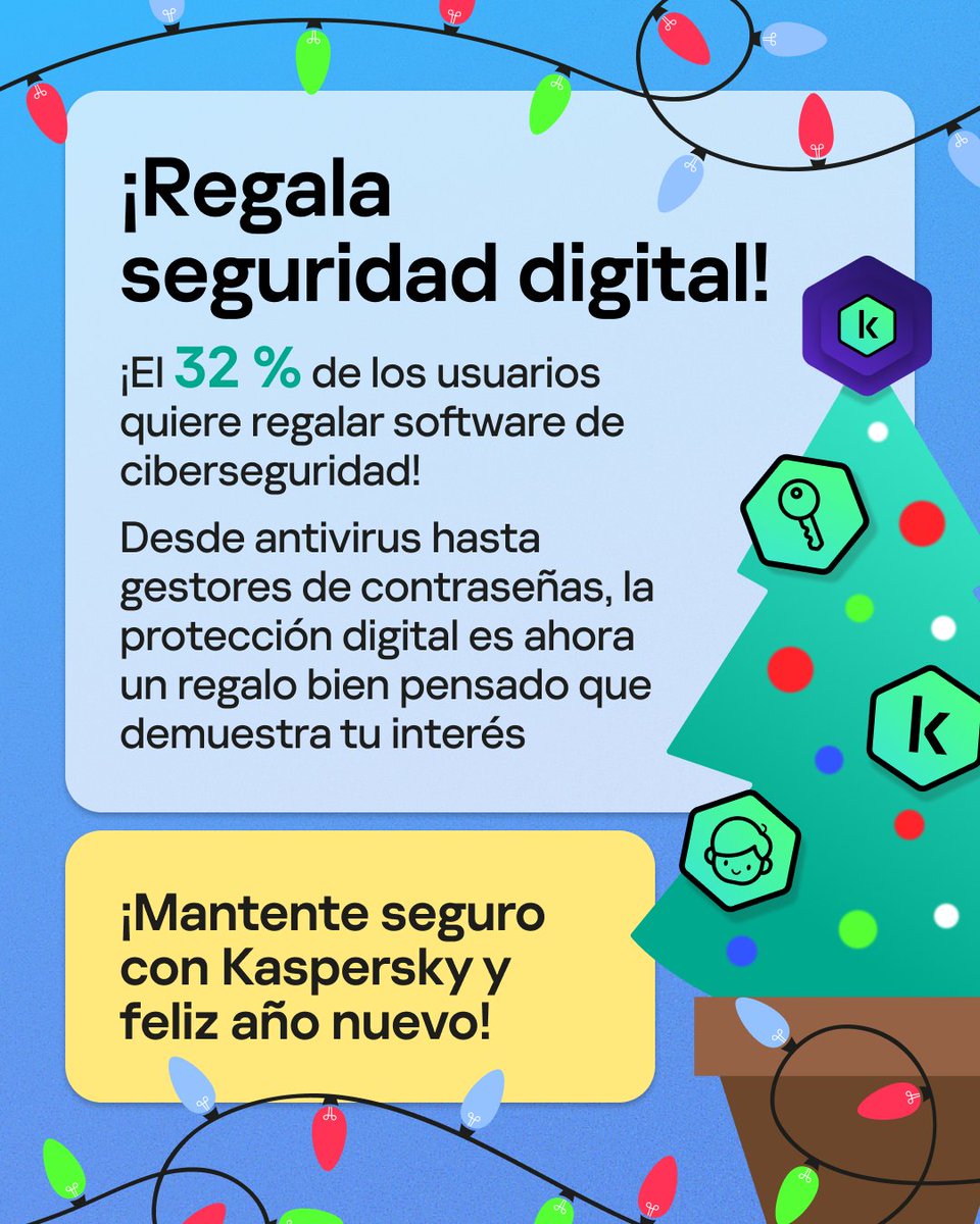 Los regalos digitales son los favoritos de la temporada 🎁
🎬 Streaming
🎮 Créditos para videojuegos
🎓 Cursos en línea

Pero más compras en línea también significan más estafas ⚠️

🛡️ Mantén tus regalos digitales protegidos con Kaspersky Premium
Protege tus pagos, cuentas y