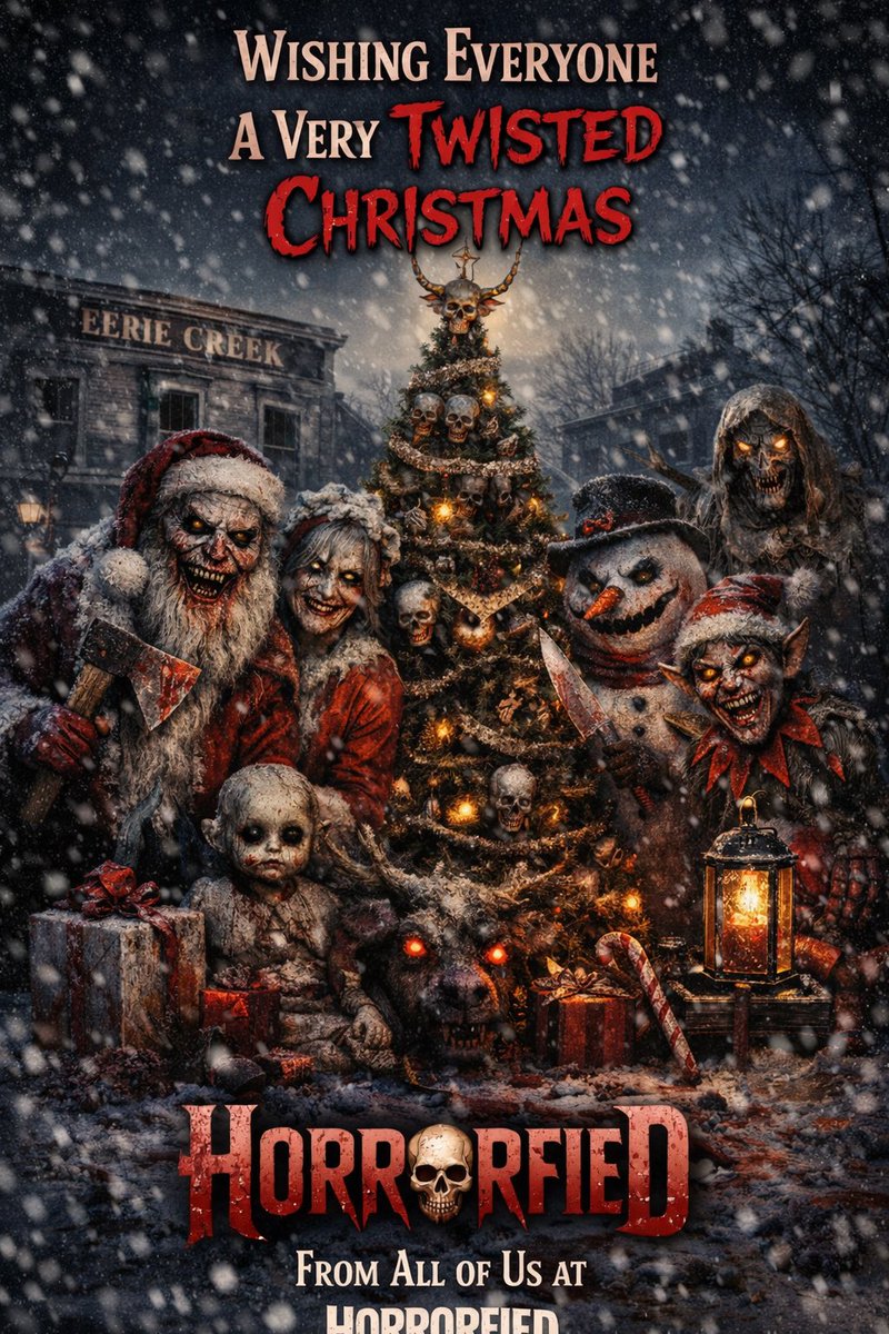 HorrorfiedCorp's tweet image. From all of us at HORRORFIED…. Wishing everyone a. Very Twisted Christmas!