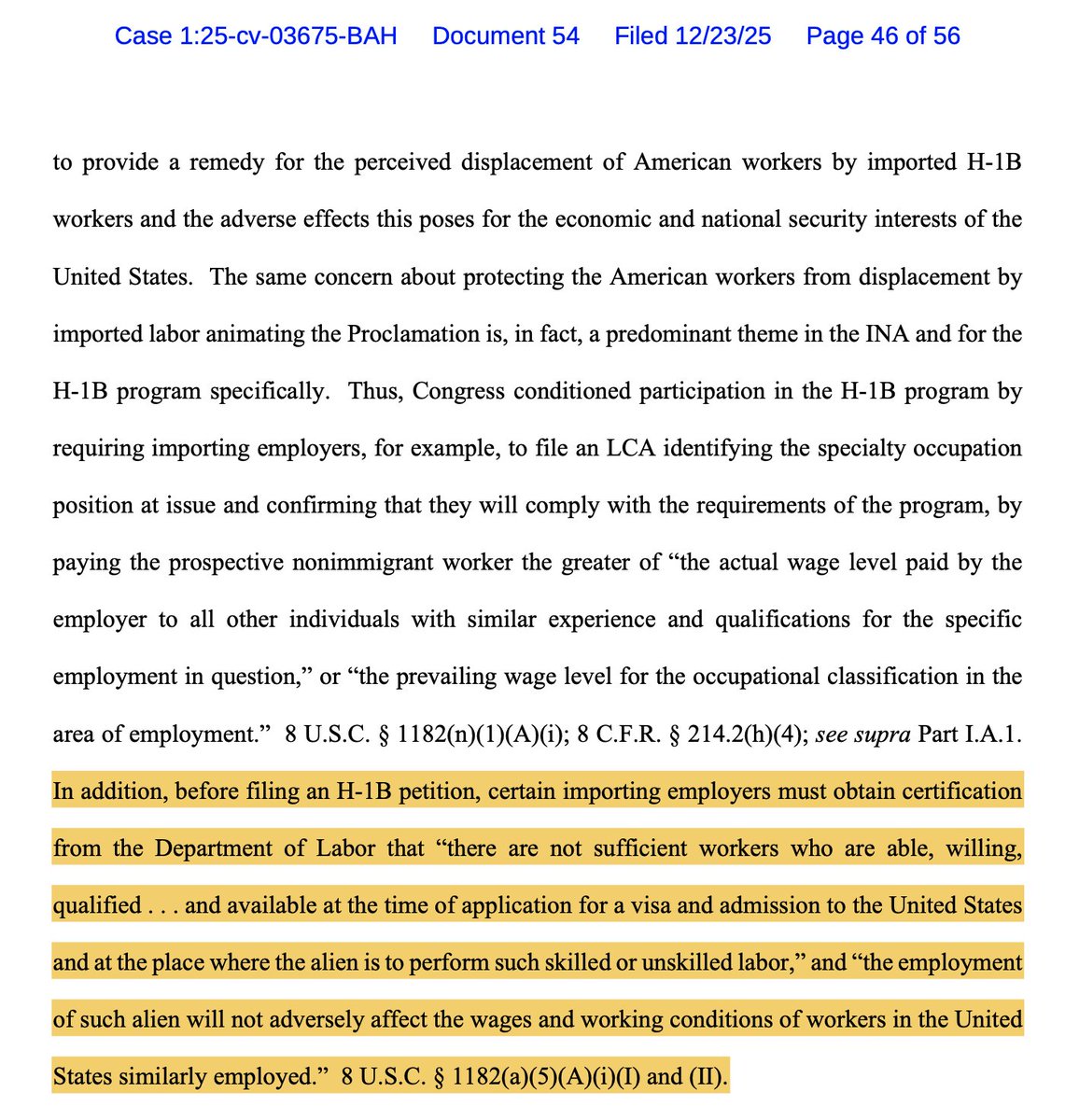 What’s Greg Siskind's <a href="/gsiskind/">Greg Siskind</a> take on the highlighted portion of the ruling against <a href="/USChamber/">U.S. Chamber</a> on Page 46 of 56 in 1:25-cv-03675?

Judge Beryl Howell stated the labor certification and qualifications for certain immigrants (8 U.S.C. § 1182(a)(5)) applies to H-1B? Is this right?