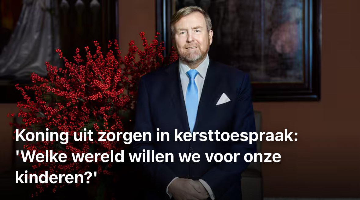 Ik heb met verbolgenheid gekeken naar de kersttoespraak van Willem-Alexander.
Een niet-democratisch gekozen koning, die vanuit een paleis het volk toespreekt over “welke wereld we voor onze kinderen willen”.
Dat lef moet je maar hebben.

Door wie is hij verkozen?
Exact: door