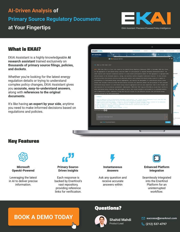 Struggling to keep up with regulatory filings? EKAI makes policy research fast, clear, and accurate - powered by AI and backed by primary sources.

👉 See it in action. Book a demo today! enerknol.zohobookings.com/#/demo?utm_sou… 

If you're still doing it manually, you're already behind.