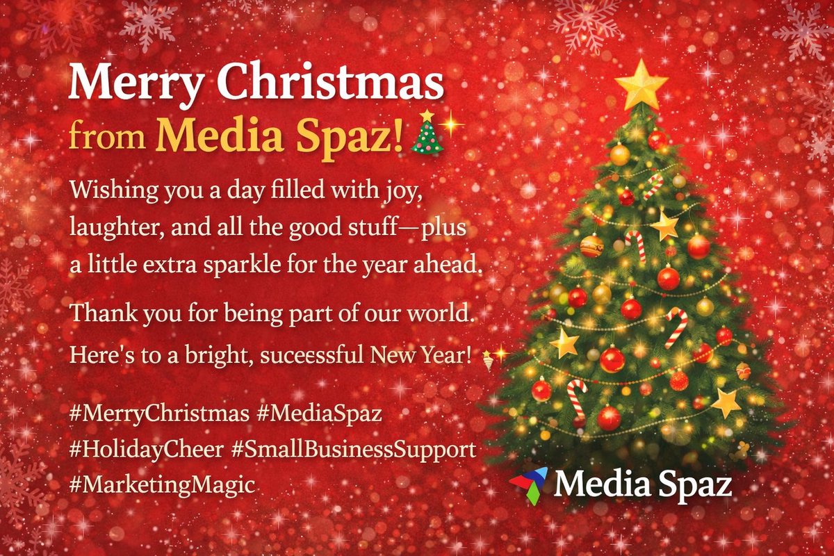 Media_Spaz's tweet photo. Merry Christmas from Media Spaz! 🎄✨
Wishing you a day filled with joy, laughter, and all the good stuff—plus a little extra sparkle for the year ahead.

Thank you for being part of our world. Here’s to a bright, successful New Year! 💫

#MerryChristmas #MediaSpaz #HolidayCheer https://t.co/Z1JFKhIQS7