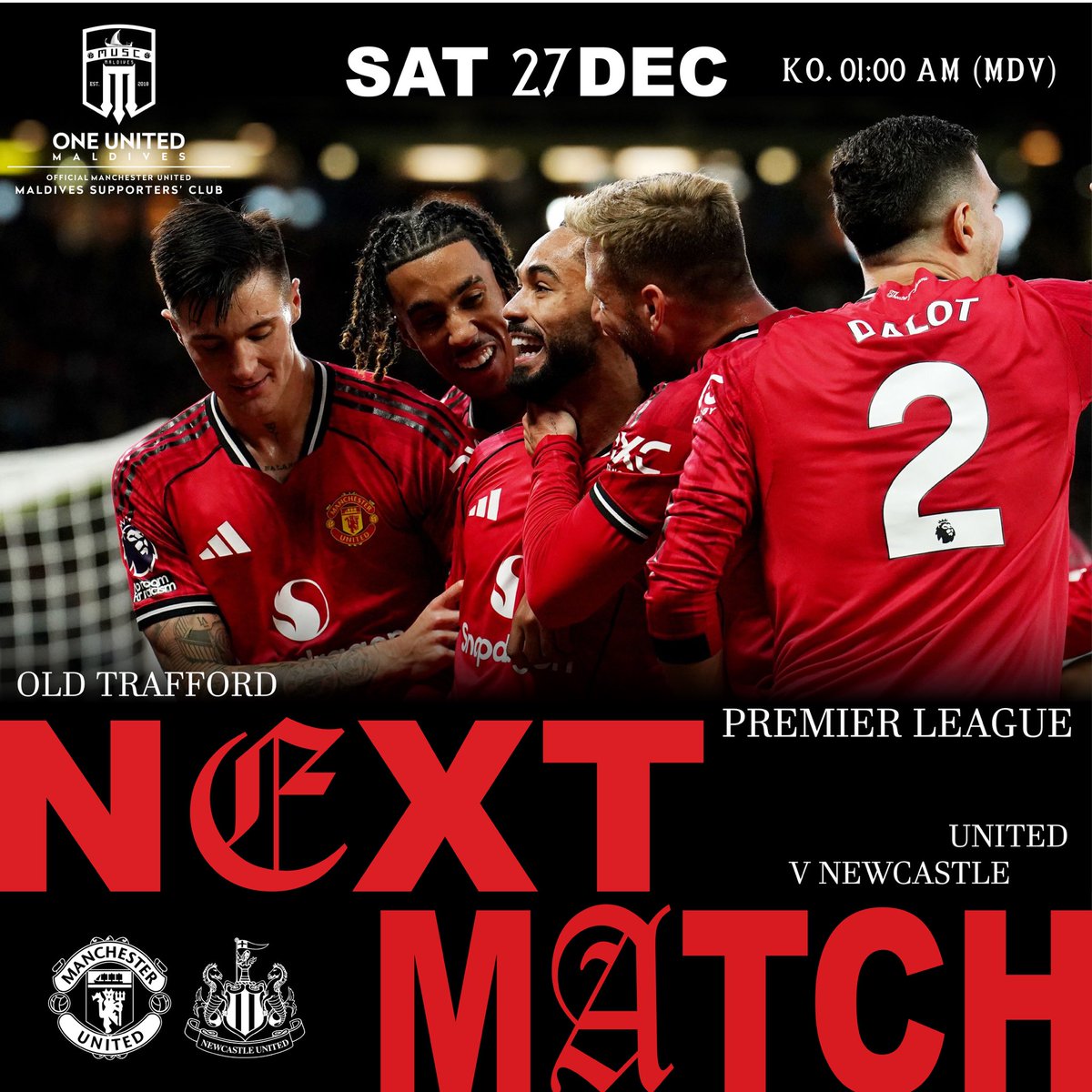muscmaldives's tweet image. Next match:
@ManUtd 🆚 Newcastle United
📍 Old Trafford
📅 27 December | ⏰ 1:00 AM (MDV time)

🔴 Under the lights. Big night at the Theatre of Dreams.