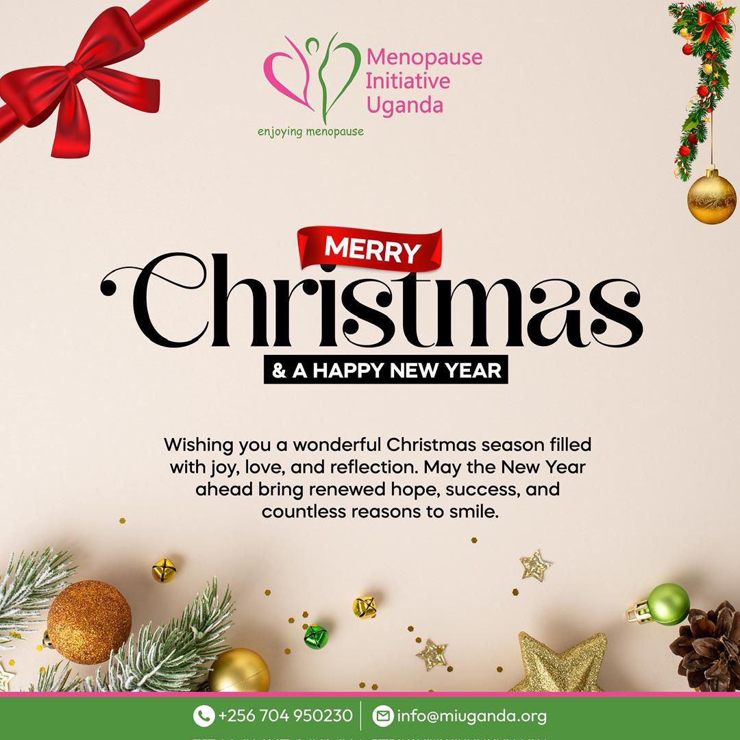 Merry Christmas to every one who has supported Menopause Initiative Uganda and those believing in our dreams.

I wish for a prosperous 2026.