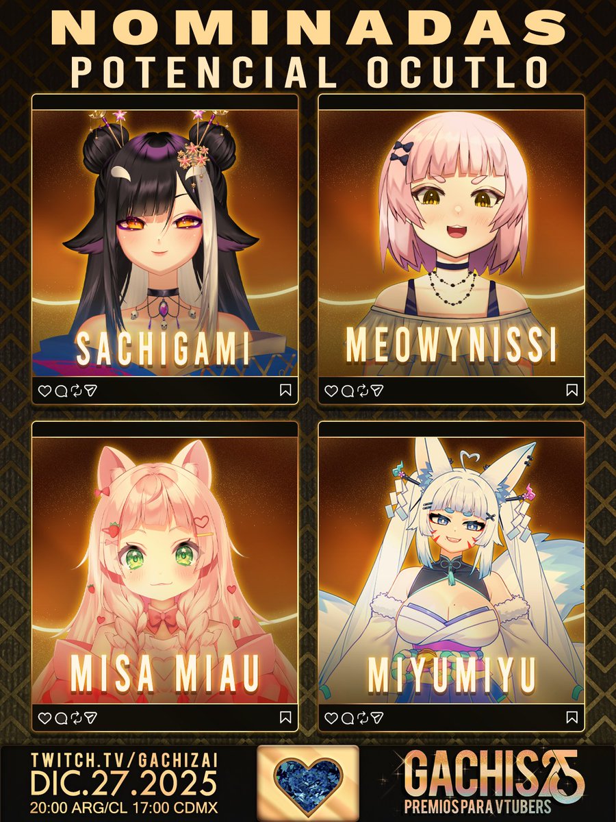 🏆𝗚𝗮𝗰𝗵𝗶𝘀! 𝟮𝟬𝟮𝟱🏆
Grandes talentos que no te puedes perder! Ellas son las nominadas a potencial oculto en los #Gachis2025!🎊
🐳💜 <a href="/Sachigami_/">Sachigami 🐳</a> 
ʚ ७ <a href="/MeowyNissi/">ʚ nissi ७ | EN EXTENSIBLE</a> 
🍓🐈 <a href="/MisaMiau0w0/">Misa Miau 🍓🐈 Michi de 香港 🇭🇰</a> 
❄️🦊 <a href="/MiyuMiyu_VT/">MiyuMiyu❄️🦊</a> 

𝗩𝗼𝘁𝗮 𝗮𝗾𝘂𝗶́: 
➡ forms.gle/UouUopCjwWzui7…