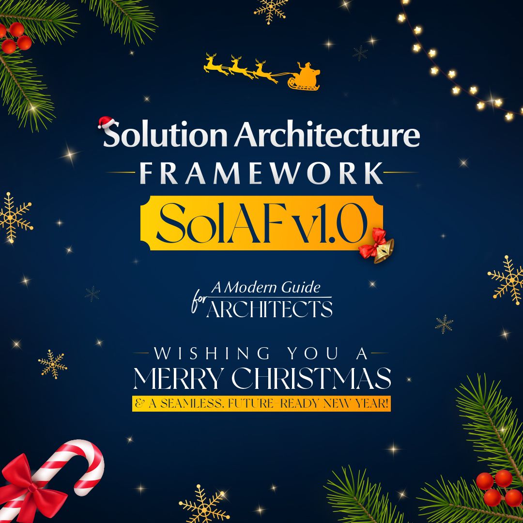 Merry Christmas! Wishing you a seamless, future-ready New Year.
#SolutionArchitecture #EnterpriseArchitecture #Cloud