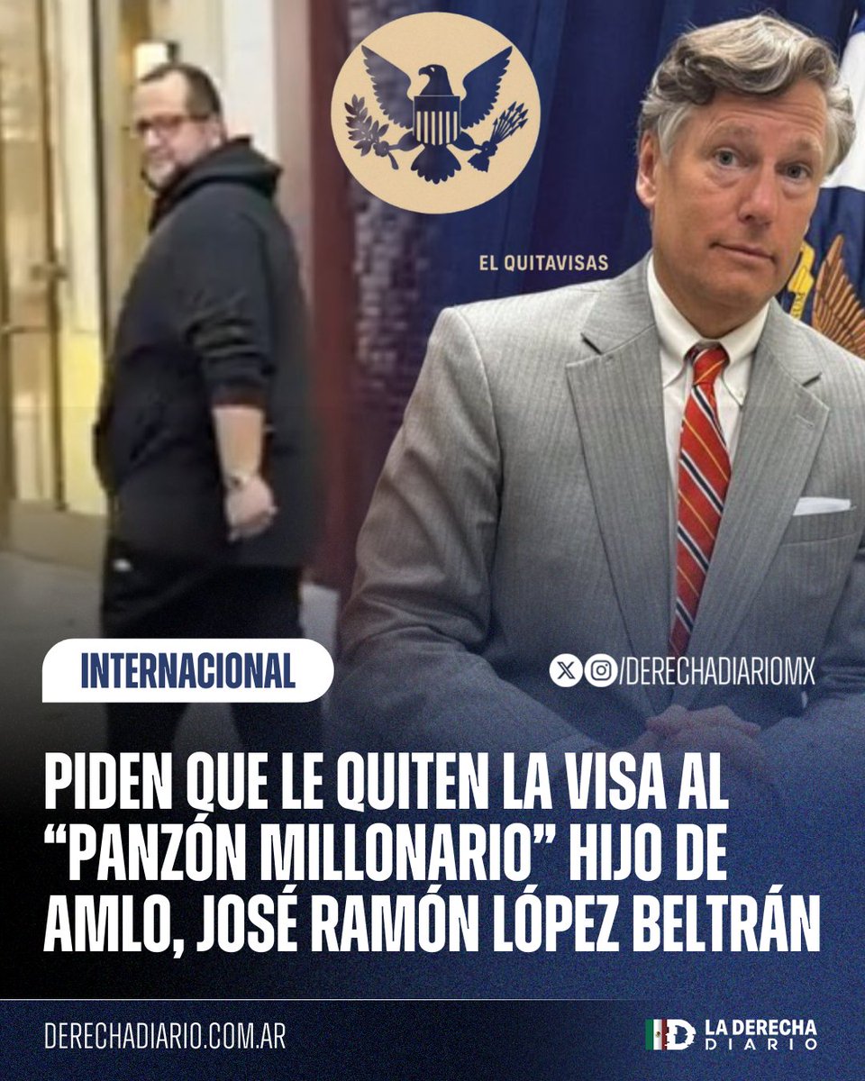 DerechaDiarioMX's tweet image. 🇲🇽🇺🇸 | DEPORTACIÓN: Usuarios de redes sociales han pedido al vicecanciller de Estados Unidos, Chris Landau, que le retire la visa al "panzón millonario" hijo del narco AMLO, José Ramón López Beltrán, por su fortuna inexplicable y por criticar las políticas del Presidente Trump…