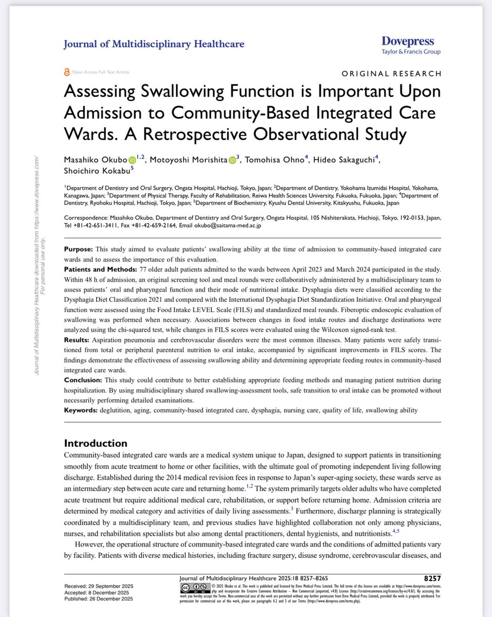 地域包括ケア病棟における多職種連携の嚥下評価研究がpublishされました✨

Journal of Multidisciplinary Healthcare
dovepress.com/articles.php?a…

地域包括ケア病棟には脳血管疾患、整形外科疾患、内科系疾患など様々な病態の患者さんが入院されるため、一人ひとりの嚥下機能や栄養状態も多様です。