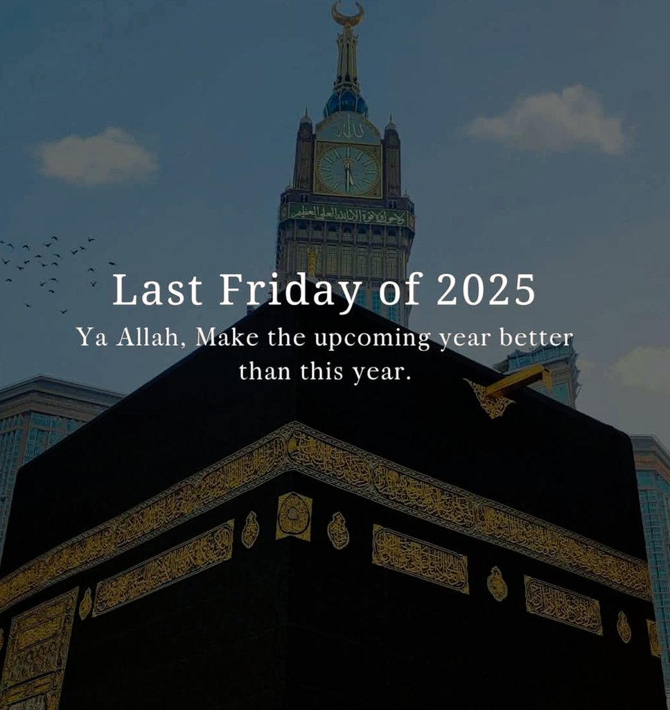 Mahek_UP's tweet photo. 🕌 Last Friday of 2025 🕌
Ya Allah, Make the upcoming year better than this year.🤲 
#Jummah #JummahMubarak #Jumma https://t.co/YrpolnxYg9