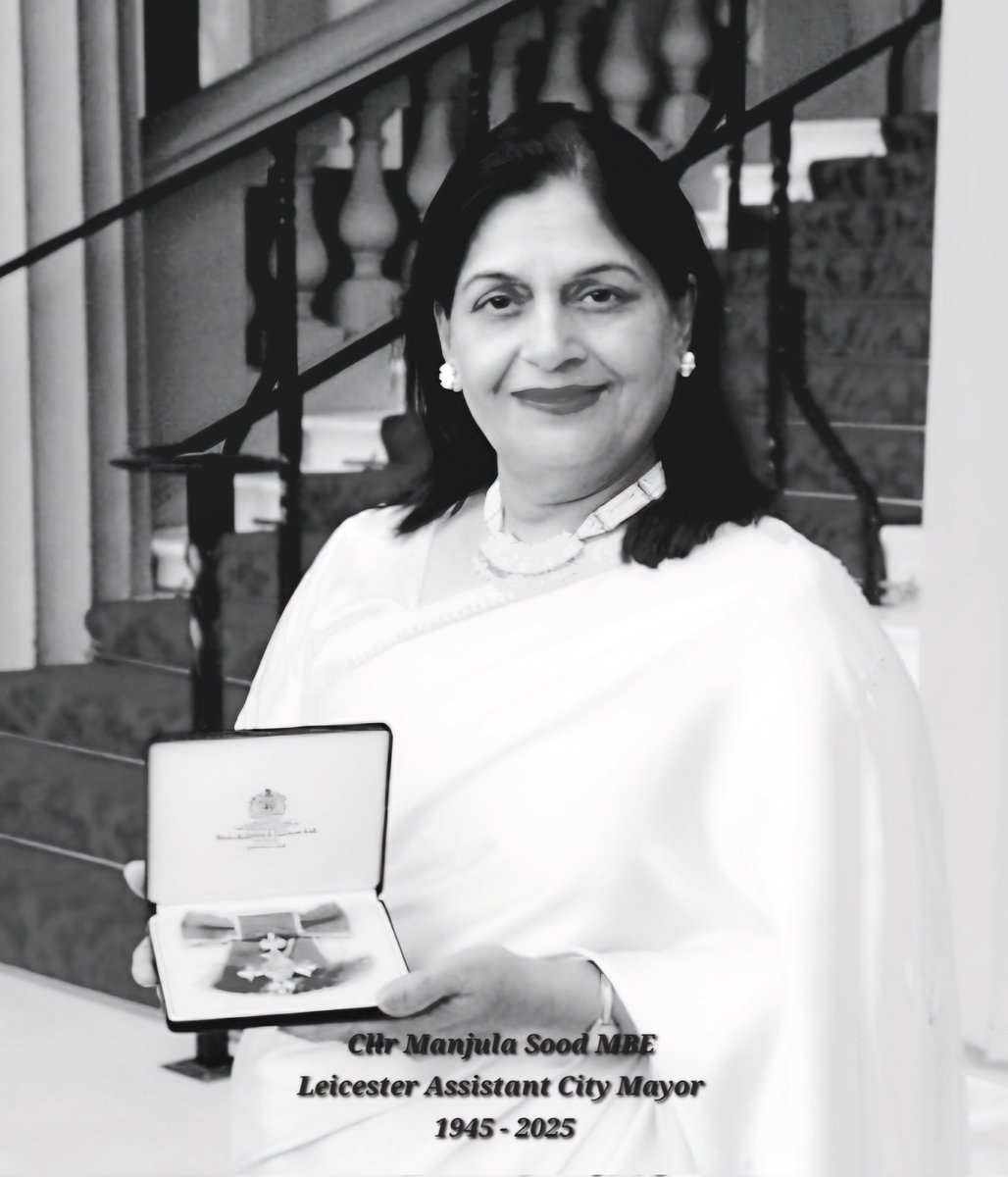 sylorgat's tweet image. #UuUuf! Absolutely Heartbroken 💔 Cllr Manjula Sood MBE (1945 - 2025) Assistant @CityMayorLeic for Community Cohesion First Asian Woman Lord Mayor in the UK has left us on #ChristmasDay 💔

#RIPManjulaji #CllrManjulaSood 💔