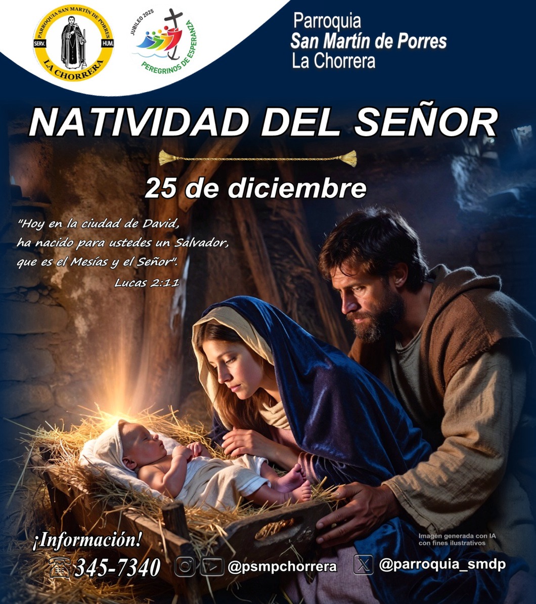 "Hoy en la ciudad de David, ha nacido para ustedes un Salvador,  que es el Mesías y el Señor".
Lucas 2:11
La parroquia San Martín de Porres de La Chorrera les desea a todos nuestros Hermanos una Feliz navidad.

#peregrinosdeesperanza @arquipanama @parroquiaic @parroquiasfp
