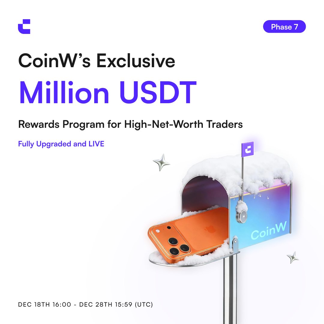 This Christmas,  opens Phase 7 of the Million USDT Rewards Program.
 Bigger volume. Higher status. Real rewards.
 Up to 3,000 USDT + iPhone 17 Pro Max await those who trade at scale.
 🎁 Invitation-only. Prestige unlocked.coinw.com/en_US/help-cen…