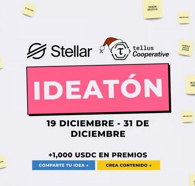 ‼️#IDEATON #VIRTUAL #FinDeAño <a href="/Stellar_Chile/">Stellar Chile</a>  <a href="/TellusCoop/">Tellus Cooperative 🌎 | telluscoop.org</a> #blockchain #web3🌐

🔗luma.com/149i7f99
🗓Hasta el #31Dic #2k25

​🚀#Track1 #Producto #Soluciones en <a href="/StellarOrg/">Stellar</a> 
​🎨#Track2 #Contenido #Educacional sobre #Stellar  
USD 1.000 en #premios,pagados en USDC Stellar🪐✨