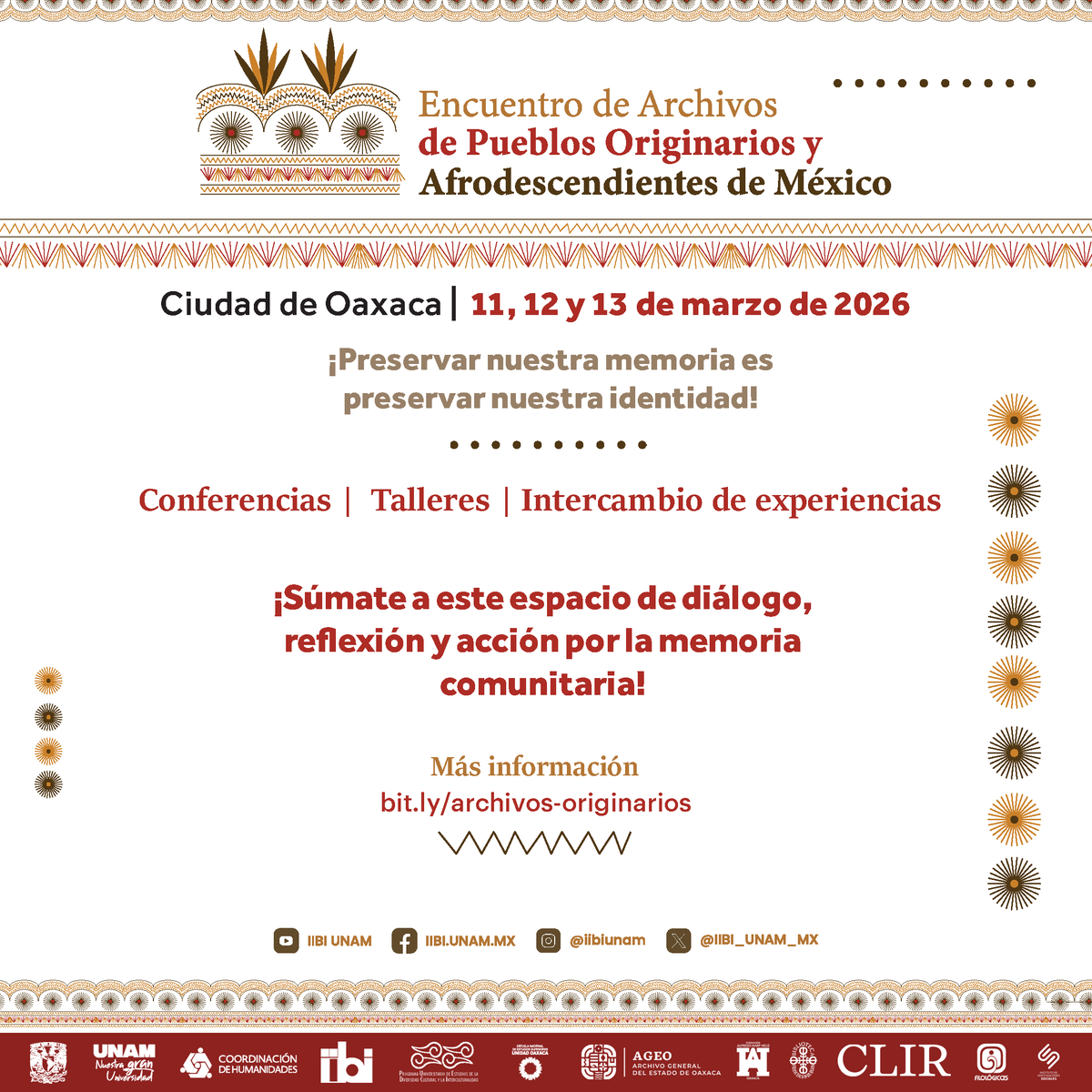 IIBI_UNAM_MX's tweet photo. 📚🌱 Encuentro de Archivos de Pueblos Originarios y Afrodescendientes de México.

📍 Oaxaca
🗓️ 11, 12 y 13 de marzo de 2026
🎙️ Conferencias | 🛠️ Talleres | 🤝 Intercambio de experiencias

✨ Más información próximamente: https://t.co/1Ta3IsT0pv https://t.co/Dr1pbmmgfg