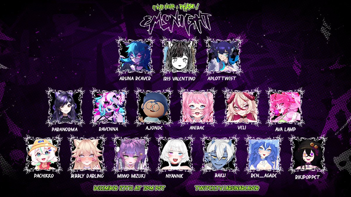 「 ✦ "It Was Never a Phase!" ✦ 」 Emo Night Full Performer List! ☆

We have tons of talented vtubers joining us this Saturday for emo night! You dont wanna miss this!!  Any you recognize?

See you there ! ! 🤟🖤