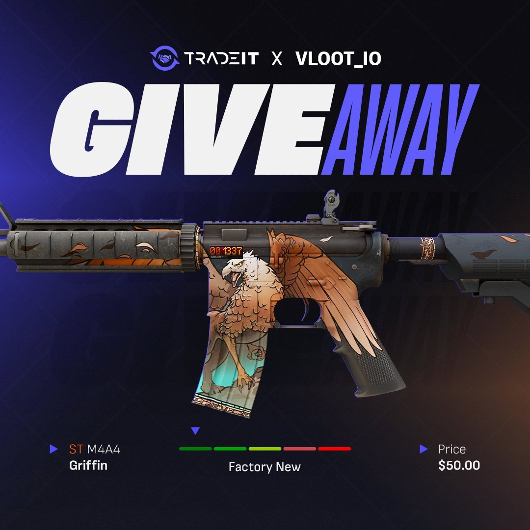 vloot_io's tweet image. CSGO / CS2 StatTrak M4A4 Griffin Giveaway ($50) 🎁

✅ Follow @tradeit_gg &amp;amp; @vloot_io
✅ Like, Retweet and Tag 1 friend

Winner drawn in 10 days, good luck 🥰