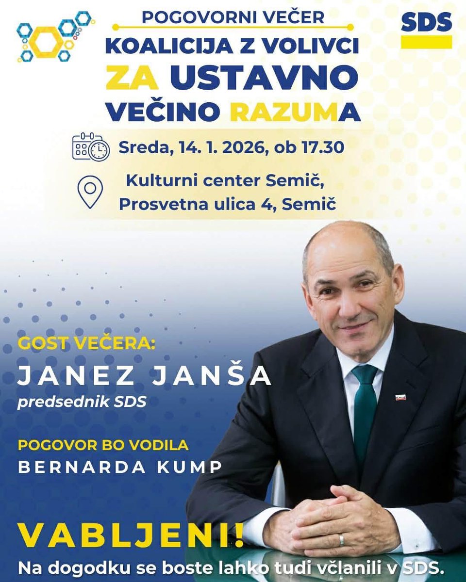 aljaznakrstSDS's tweet image. 📣 LEPO VABLJENI

Na pogovorni večer z naslovom »Koalicija z volivci – za ustavno večino razuma!«, ki ga bo vodila @nadkaku , kjer bo gost predsednik @strankaSDS in prihodnji predsednik vlade @JJansaSDS v Kulturnem centru Semič (Prosvetna ulica 4, Semič) v sredo 14.1. 2026 ob…