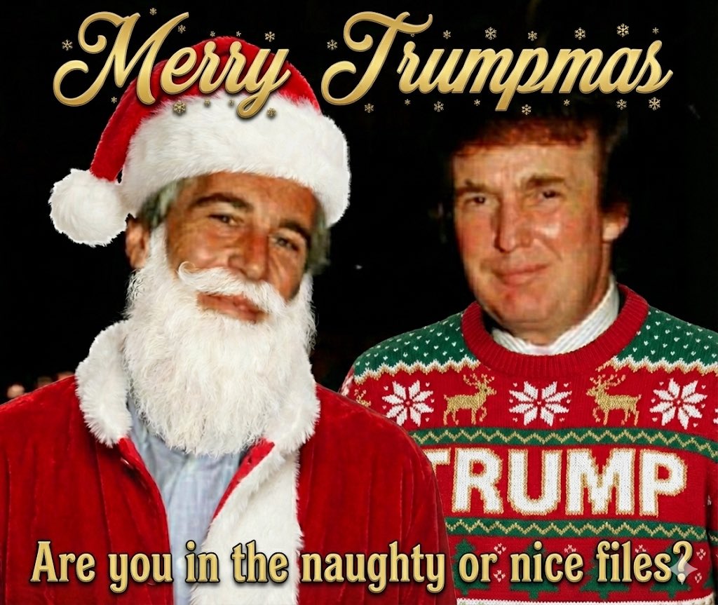 StoolieBoston's tweet photo. Merry Trumpmas #trump #EpsteinFiles #MerryChristmas #TrumpEpsteinCoverup https://t.co/U5VM9KynJf