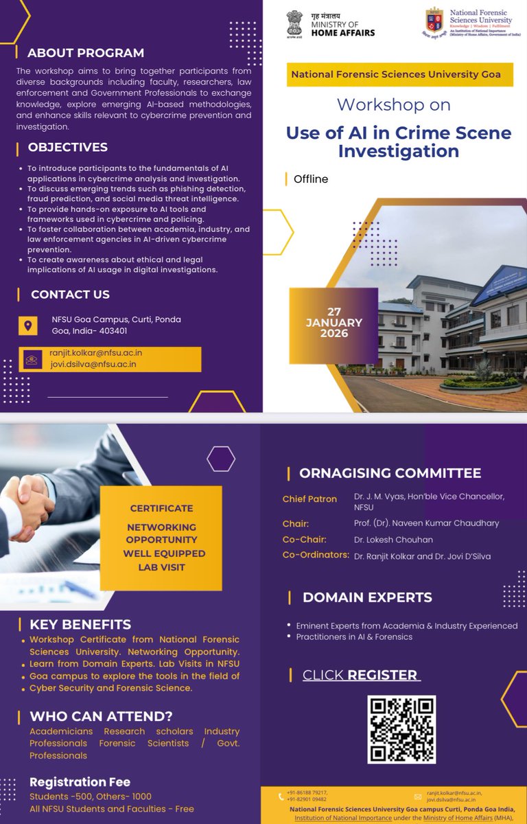 NvinChaudhary's tweet photo. NFSU Goa is organising 01 day Workshop on ‘Use of AI in Crime Scene Investigation’ on 27 Jan 26 with an aim to provide insights into AI-driven techniques used in crime scene investigation &amp; cybercrime analysis.
Link: https://t.co/oeVqQCaH5B
⁦@NFSU_Official⁩ 
⁦⁦#AI https://t.co/l9SeqDgCbd