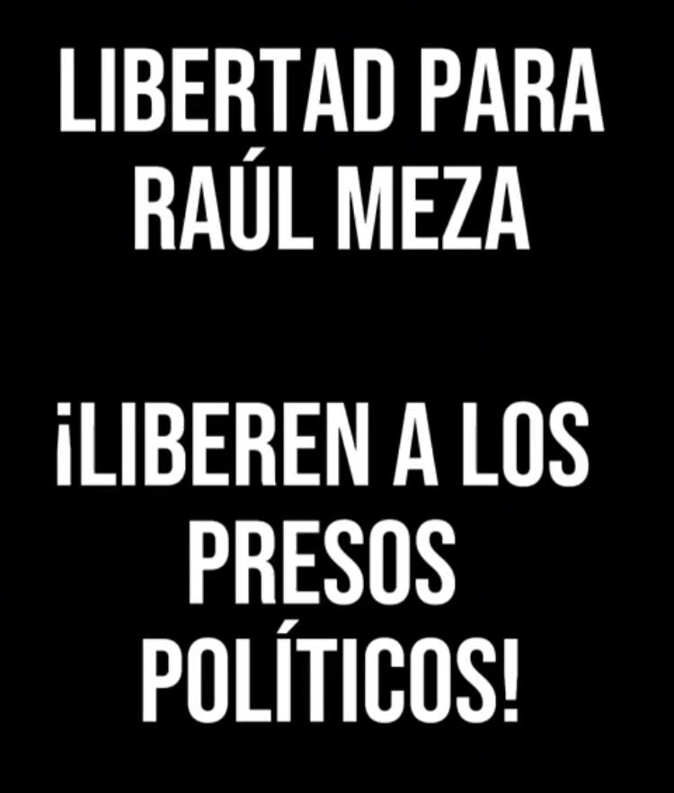GARCIPAVON's tweet image. #LibertadParaRaulMeza #RaulMezaLibre