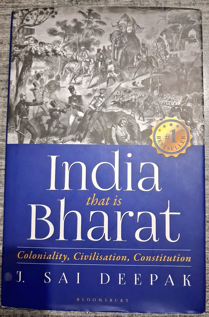 kamathatul's tweet photo. A must-read before progressing to the second edition of the trilogy.
"India, That is Bharat" depicts the coloniality's impact on India’s civilisational identity, urging a decolonised reinterpretation of the Constitution and history!
#BritishColonialism
#PostColonialIndia
#IndianIndependence
#ColonialHistory
#Decolonization