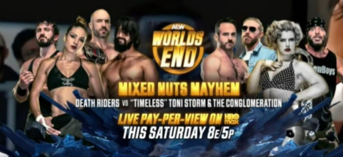 WrestlePurists's tweet image. 🚨 JUST ANNOUNCED

MIXED NUTS MAYHEM MATCH AT WORLDS END

DEATH RIDERS VS. TONI STORM &amp;amp; THE CONGLOMERATION

IDK WHAT MIXED NUTS MAYHEM MEANS BUT I’M THERE

#AEWCollision