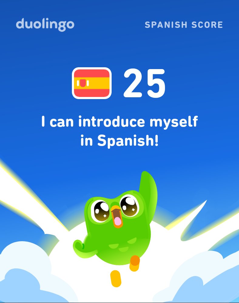 jaysonwestbrook's tweet image. My Duolingo Spanish Score is 25!