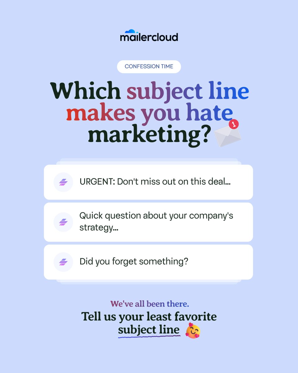 mailercloud's tweet image. Confession time🫠
Which subject line makes you instantly ignore the email?
Drop it in the comments — no judgement, we’ve all been there😮‍💨

#emailmarketing #mailercloud