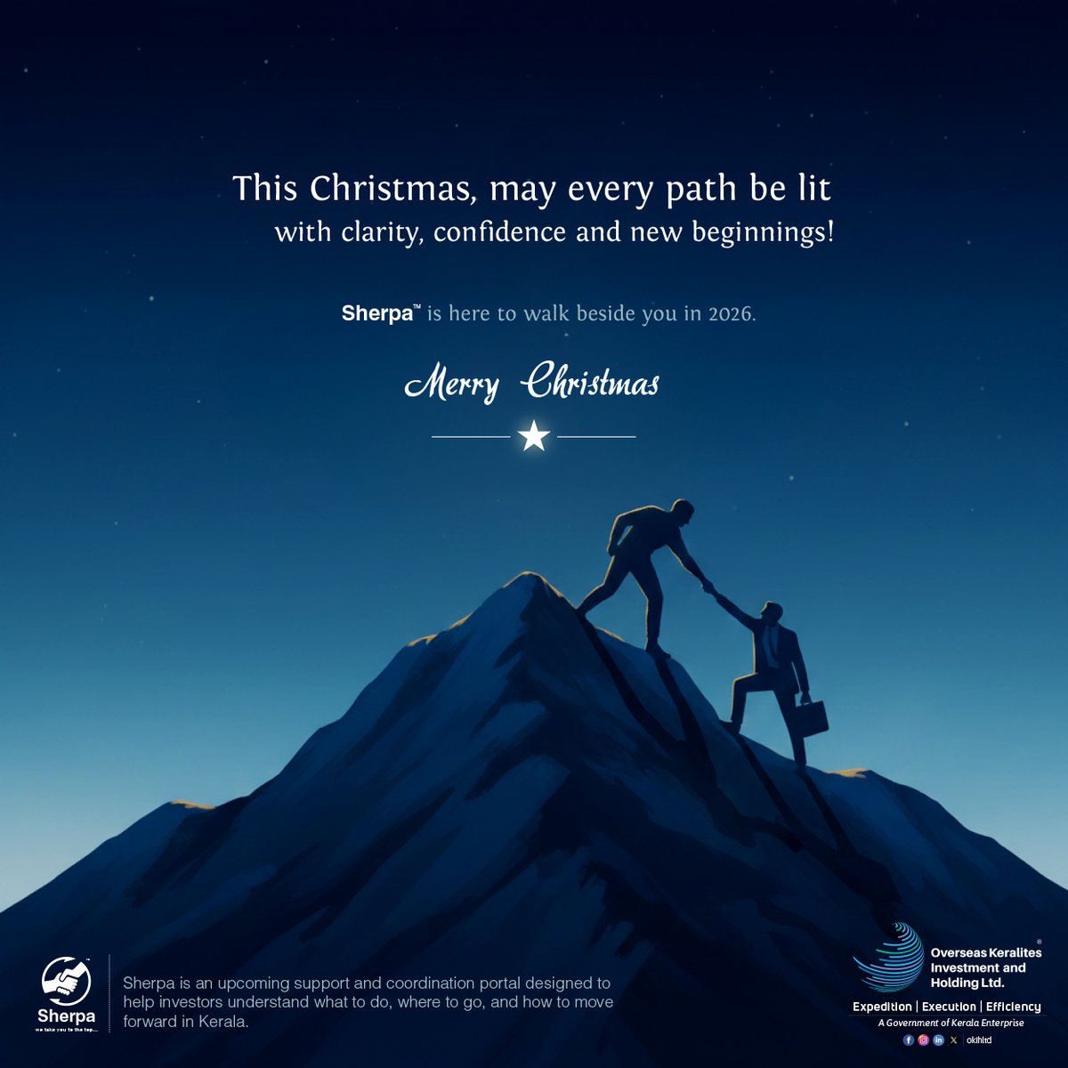 okihltd's tweet photo. Sherpa, soon to be launched by OKIH Ltd, will guide investors and NRKs through approvals, departments and project steps from idea to launch — a single support window for confident investment.

#SherpaKerala #ComingSoon #InvestInKerala  #WeTakeYouToTheTop #OKIH #christmas2025 https://t.co/e2rMwTl9a3