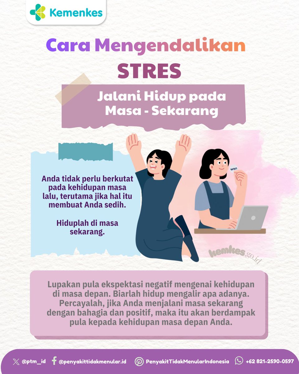 ptm_id's tweet image. Sobat Sehat, yuk kendalikan stres dengan fokus pada masa sekarang dan lepaskan beban masa lalu!

#CERDIK #DukungGERMAS #Stres #KelolaStres #penyakittidakmenular
