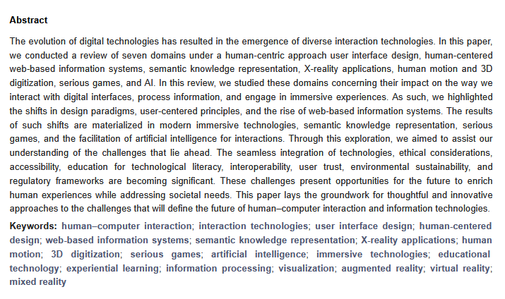 ElectronicsMDPI's tweet photo. 🚀#HighlyCitedPaper
📑A Review of #ImmersiveTechnologies, #KnowledgeRepresentation, and #AI for Human-Centered Digital Experiences
🔗Read at: https://t.co/RLp6TcZ1ik

Authors from @FORTH_ITE

#HCI #InteractionTechnologies #UIDesign #XR #VR #AR #HumanMotion https://t.co/WJKBivDzRc