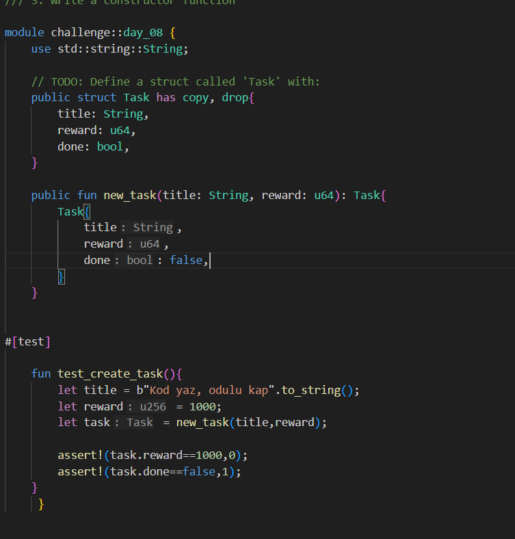 Day 8 / 21 #SuiChallenge ✅

Task Bounty Board started! 💰

Struct &amp; Constructor 🏗️

Unit Tests: PASS 🧪

Week 2 is off to a great start! 🚀

#Sui #Move #Web3 #Blockchain #developer
