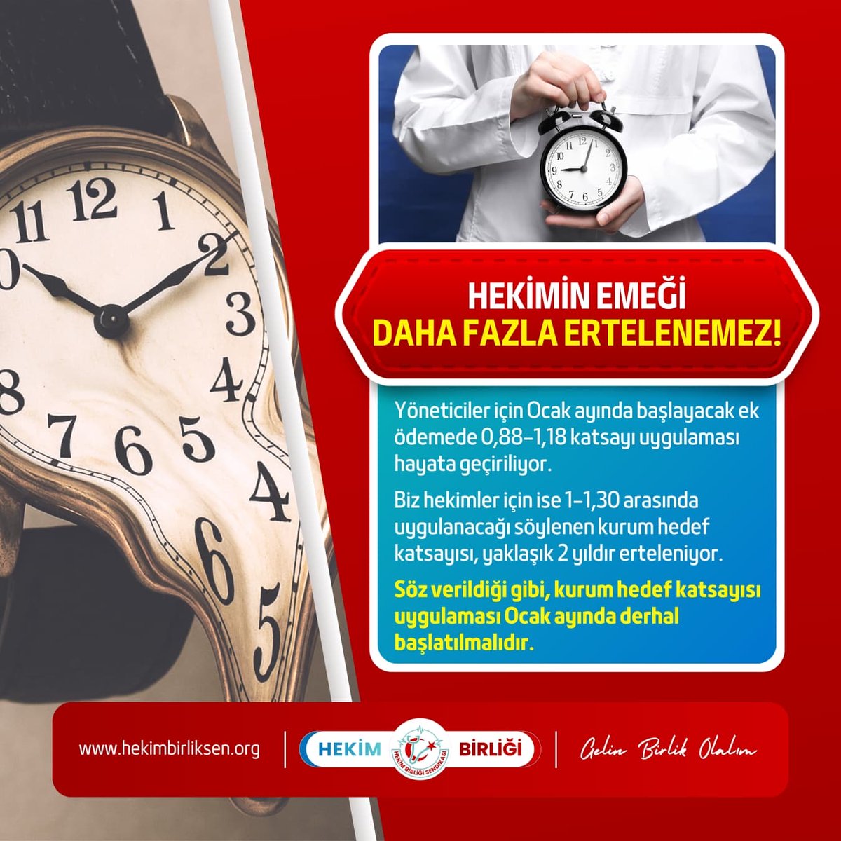 Yöneticiler için Ocak ayında başlayacak ek ödemede 0,88–1,18 katsayı uygulaması hayata geçiriliyor.

Biz hekimler için ise 1–1,30 arasında uygulanacağı söylenen kurum hedef katsayısı, yaklaşık 2 yıldır erteleniyor.

Söz verildiği gibi, kurum hedef katsayısı uygulaması Ocak ayında