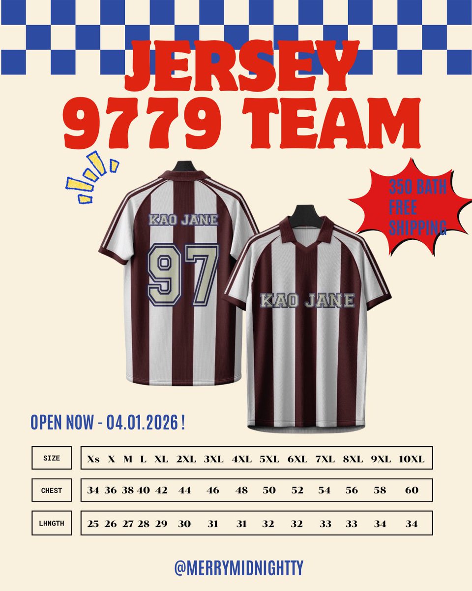 merrymidnightty's tweet photo. ₊⋅𐙚 PRE - ORDER JERSEY 9779 𓈒
350 BATH / FREE SHIPPING 🔖

OPEN NOW - 04.01.2026

#JERSEY9779s

แยก 97 79 อย่างละฟอมนะคะ

🎐 Team 97 — https://t.co/Dmjfu0PD6n
🎐 Team 79 — https://t.co/ILj4fR1icl

#supassra_sp #janeeyeh 
#kaojanejanekao #9779s https://t.co/qQfOvkWJIC