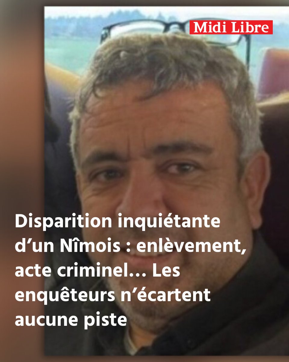 MidiLibreNimes's tweet photo. Disparition inquiétante d’un Nîmois : enlèvement, acte criminel… Les enquêteurs n’écartent aucune piste
➡️ https://t.co/aKcvuCkEql https://t.co/CN5RuLco99