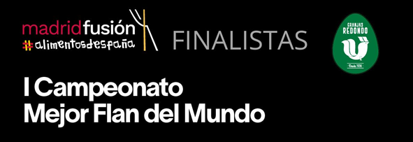 Finalistas Campeonato al Mejor Flan del Mundo en Madrid Fusión Alimentos de España 2026
#ICampeonatoalMejorFlandelMundo #MadridFusion #HuevosRedondo
culturaemprende.com/finalistas-cam…