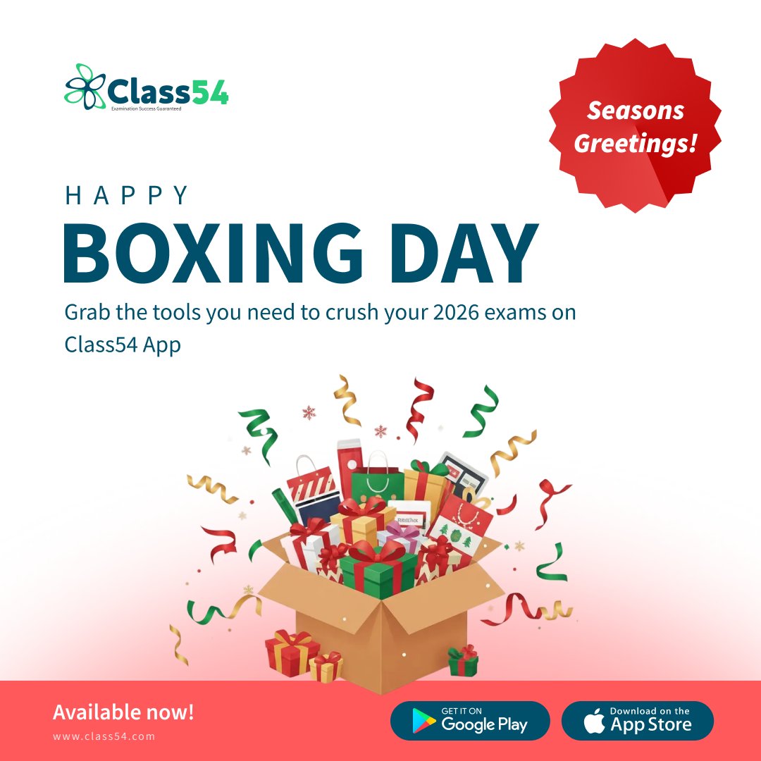 Class54Edu's tweet image. Seasons Greetings! Grab the tools you need to crush your 2026 exams at our lowest price ever. 🎓✨ #Class54 #BoxingDay #ExamPrep #JAMB2026 #seasonsgreetings2025