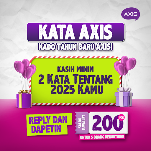 AXISgsm's tweet image. Tahun baru, GIVEAWAY BARU!
Dapetin TOTAL Rp1.000.000 untuk 5 pemenang dengan kasih kata-kata tahun ini ✨

Caranya:
1.Follow @AXISgsm
2.Reply 2 kata yang gambarin tahun 2025 kamu, contoh: Asik Banget!
3. Sertakan #EmangKitaBeda di reply tweet kamu
4. Periode 26 Des - 4 Jan 2026