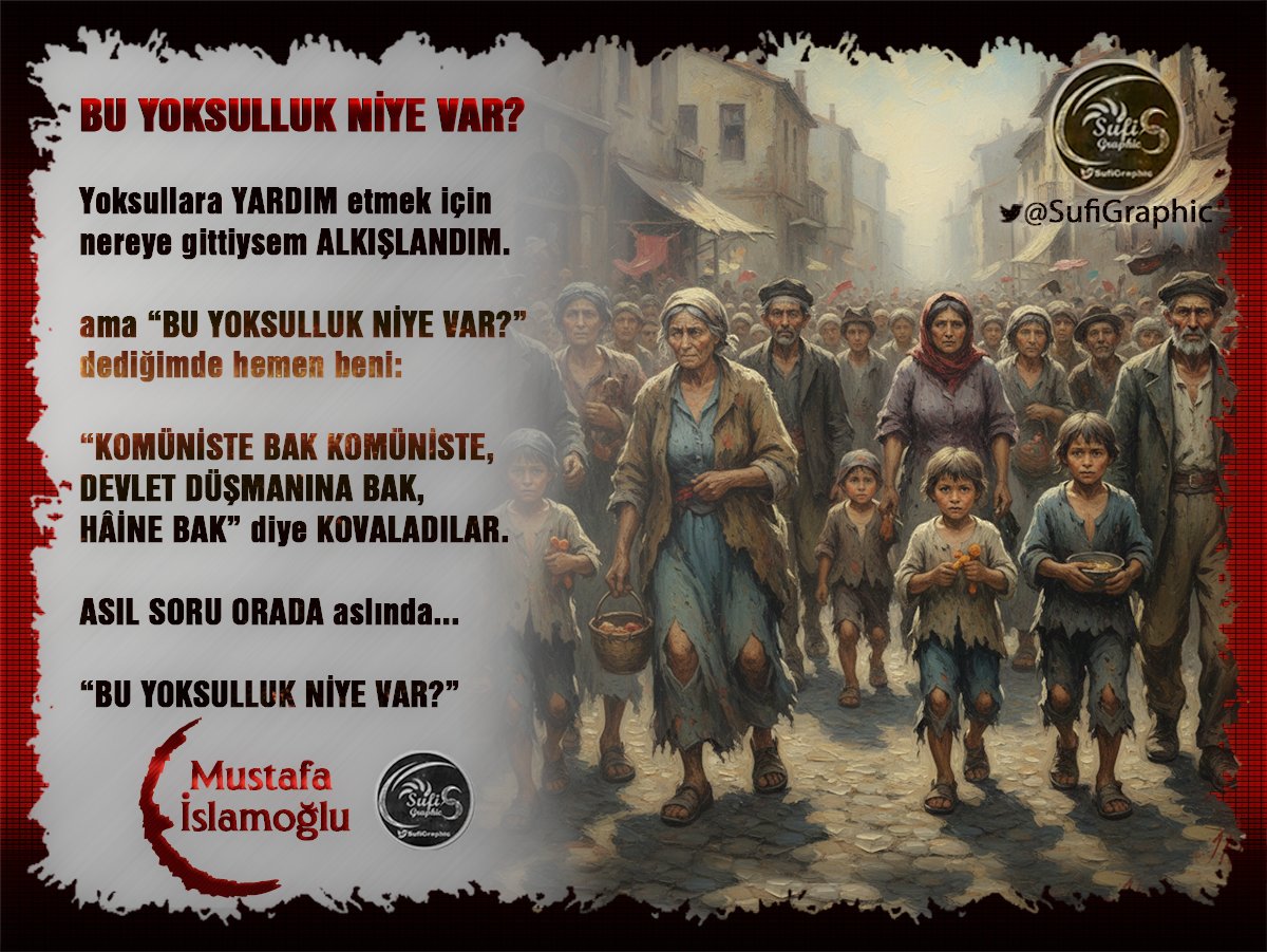 SufiGraphic's tweet photo. #Yoksulluk #Fakirlik #Sömürü #Yardım #indak #Cimri #Ekonomi #Para #Toplum #Halk #Sosyalizm #Komizm #Adalet #Siyaset #ÖzlüSözler #ResimliSözler #Felsefe #Sosyoloji #islam @mustafaislamogl YOKSULLUK NİYE VAR? https://t.co/Xdmaxh0Ty7