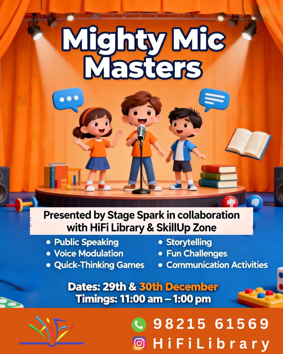 LibraryHiFi's tweet photo. Join us for an exciting two‑day workshop where kids boost their confidence through public speaking, storytelling, voice modulation, quick‑thinking games, fun challenges, and engaging communication activities.
29th &amp; 30th Dec
11am–1pm
+91 98215 61569
#hifilibrary #publicspeaking https://t.co/RDNxH3D2gK