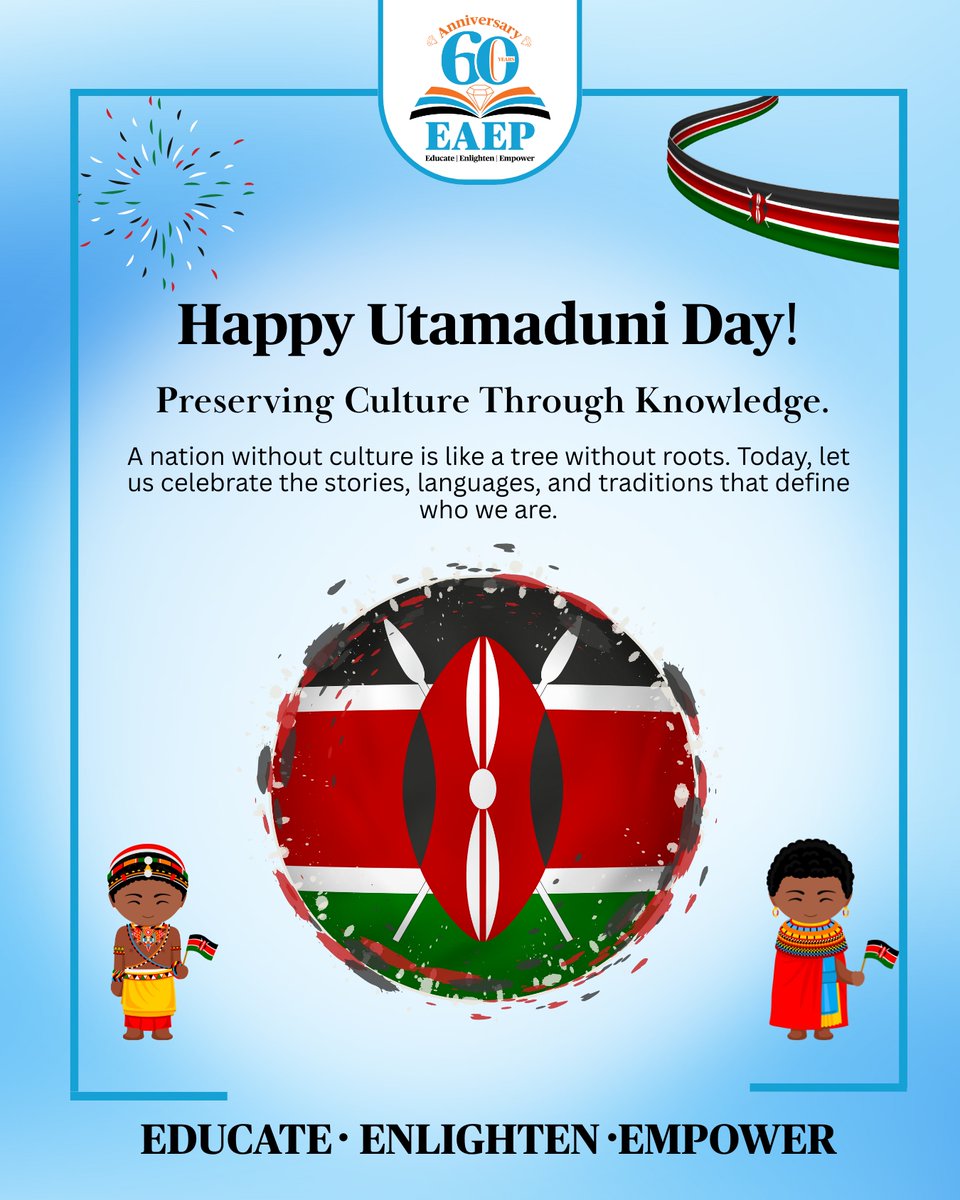 EAPublishers's tweet image. Deep Roots, Bright Future. 🇰🇪📚
"A nation without culture is like a tree without roots."
Today, we celebrate the rich traditions that ground us. 
#UtamaduniDay #EducateEnlightenEmpower #EAEP #KenyanCulture #PreservingHeritage
