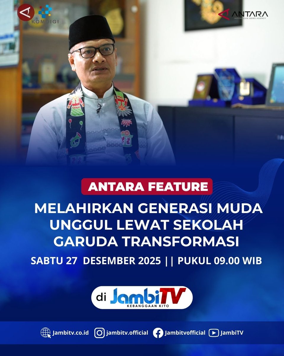 Jambitvplus's tweet photo. Mengangkat tema “Melahirkan Generasi Muda Unggul lewat Sekolah Garuda Transportasi”, menampilkan peran pendidikan vokasi dalam mencetak SDM berkualitas dan siap bersaing.

🗓 Sabtu, 27 Desember 2025
⏰ Pukul 09.00 WIB
📡 JambiTV
💻 Streaming: https://t.co/NZisHLMMB3

#jambitv https://t.co/ItYW5vHwrd