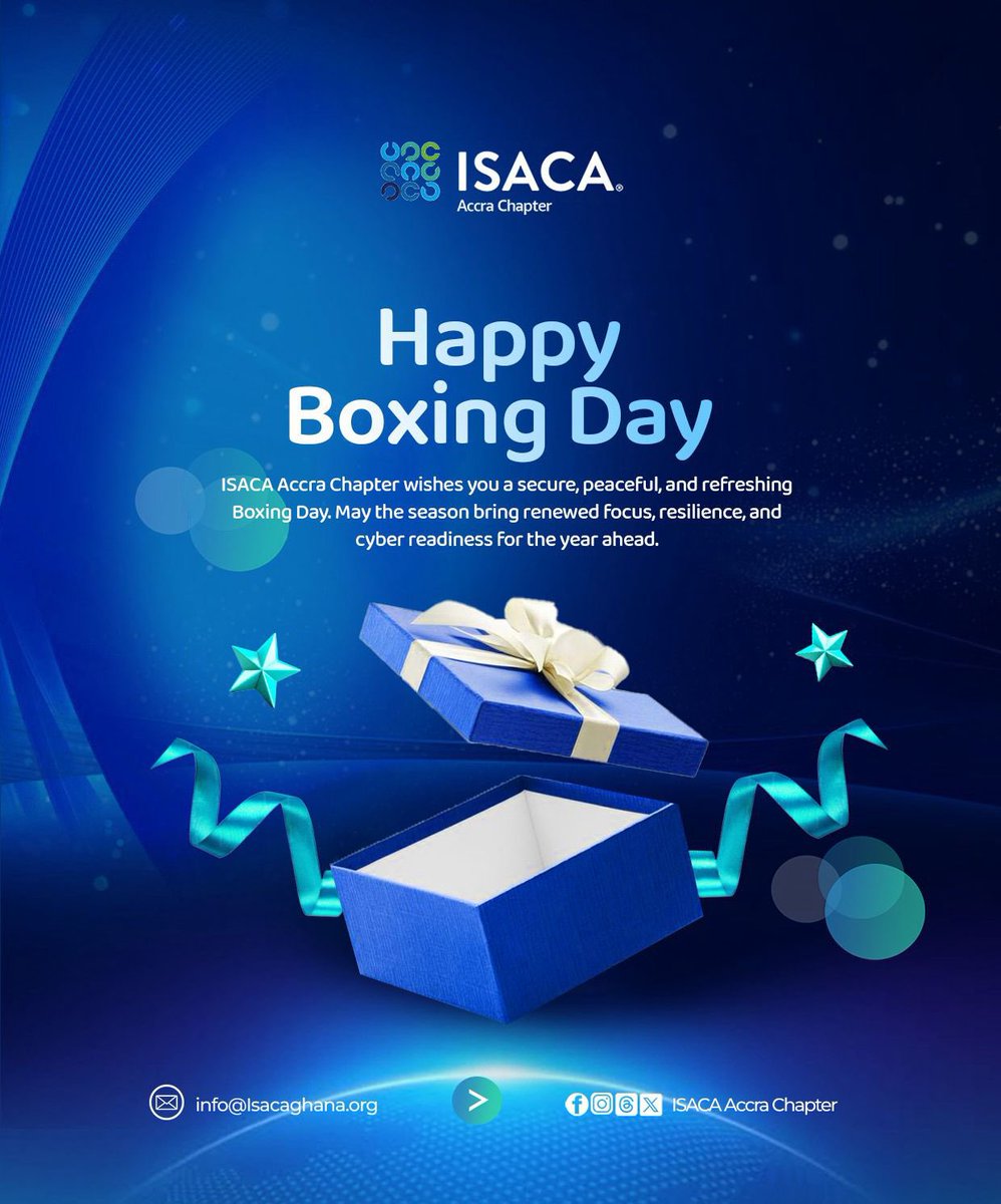 As the year gently winds down, we’re grateful for the conversations, collaborations, and shared commitment to professional excellence.

Wishing our members and partners a peaceful and refreshing Boxing Day.

#ISACAAccra #SeasonGreetings #BoxingDay #Christmas