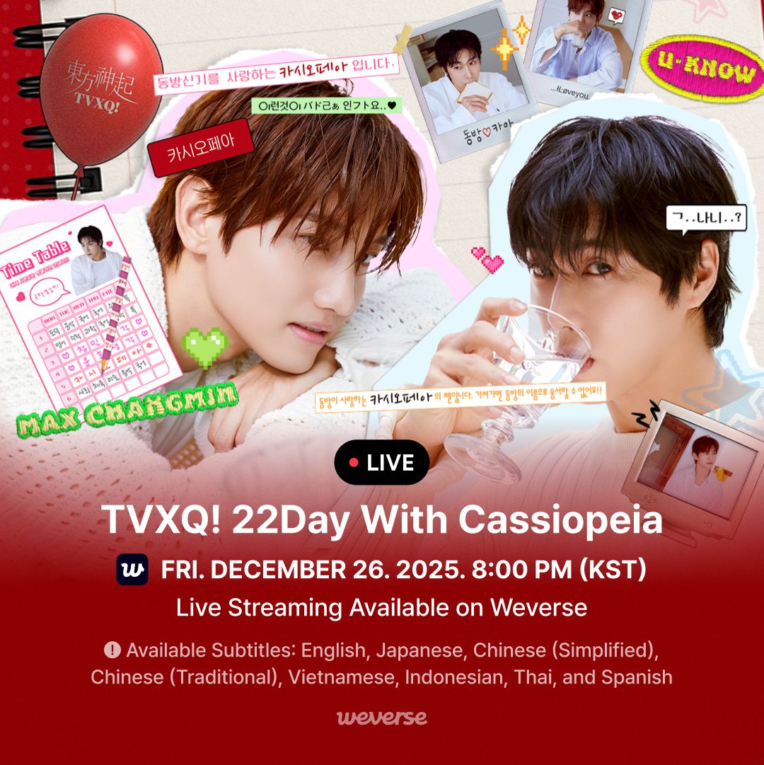 [#Weverse_LIVE] TVXQ! 22Day With Cassiopeia

동방신기의 데뷔 22주년을 축하합니다💕
잠시 후 8 PM (KST), #위버스라이브 에서 동방신기와 카시오페아가 함께 만들어 온 소중한 시간들을 추억하며 같이 이야기 나눠요!✨

👉go.weverse.io/qt3S/s2czebx4