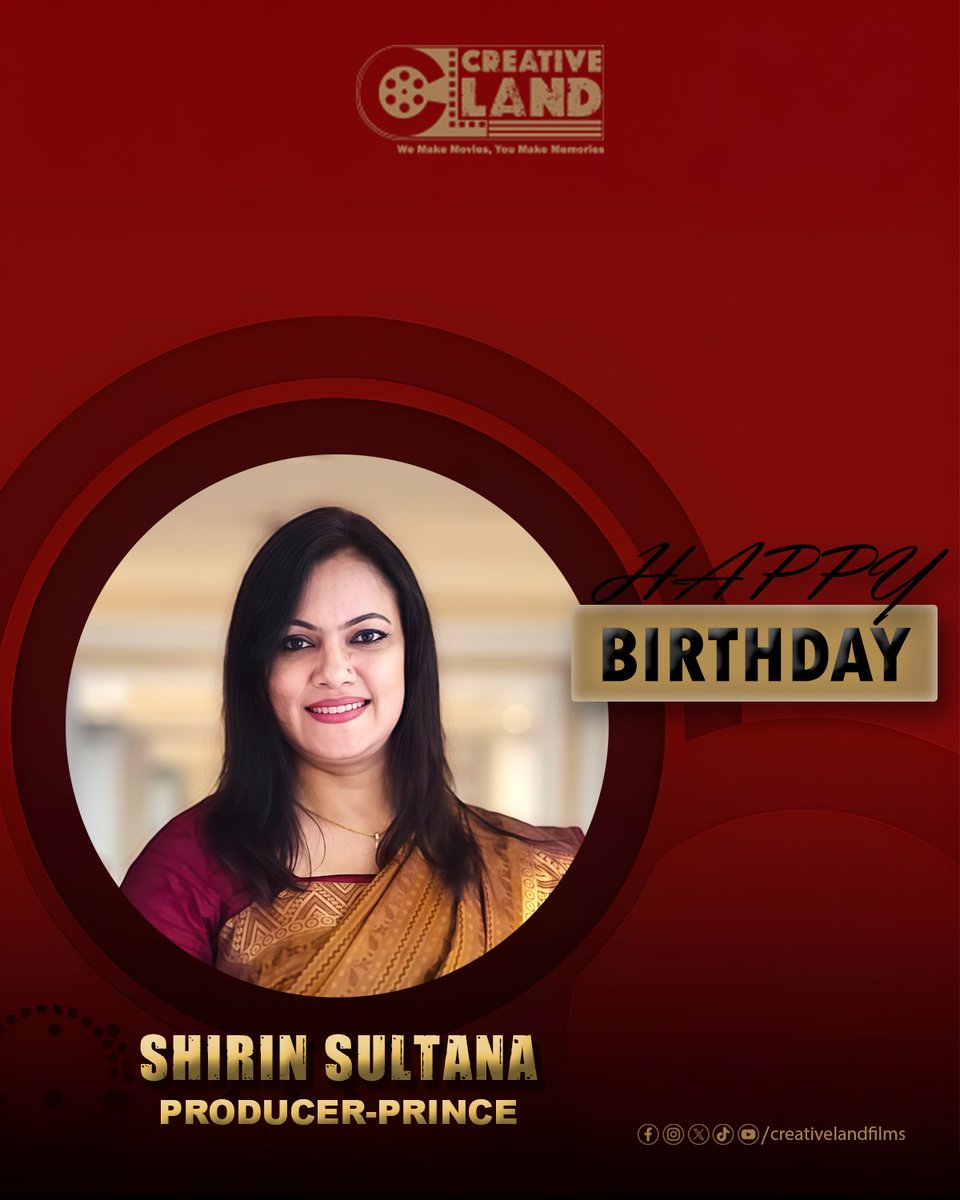 creativela84557's tweet photo. Happy Birthday  Shirin Sultana.

Your unwavering strength of mind and far-sighted vision will carry your dreams a long way forward. When your dream for Prince turns into reality, Bengali cinema will step into a new chapter of evolution. https://t.co/LA3Myj0A3v