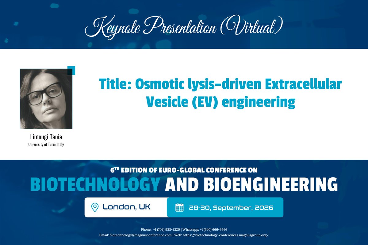 Limongi Tania from University of Turin, Italy as a Keynote speaker at the <a href="/BioCongress/">Biotechnology 2026 Conference</a> by <a href="/magnus_group/">Magnus Group</a> !
📅 September 28-30
📍 London, UK
📝 Submit Abstract at : …echnology-conferences.magnusgroup.org/submit-abstract
📞 +1 (702) 988-2320
💬 +1 (640) 666-9566
🌐 …echnology-conferences.magnusgroup.org
#ECBB2026